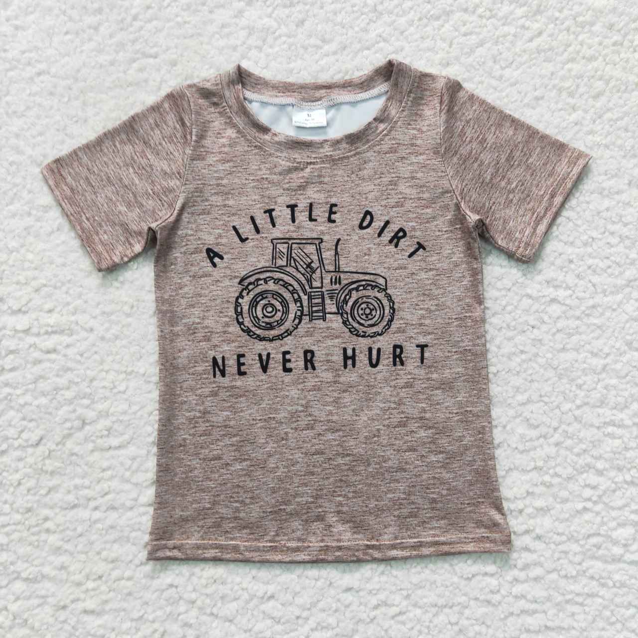 BT0360 A little Dirt Never Hurt Tractors Print Kids Tee Shirts Top
