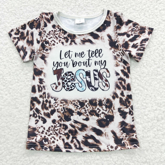 GT0196 Let me teee you bout my jesus leopard print girls summer top