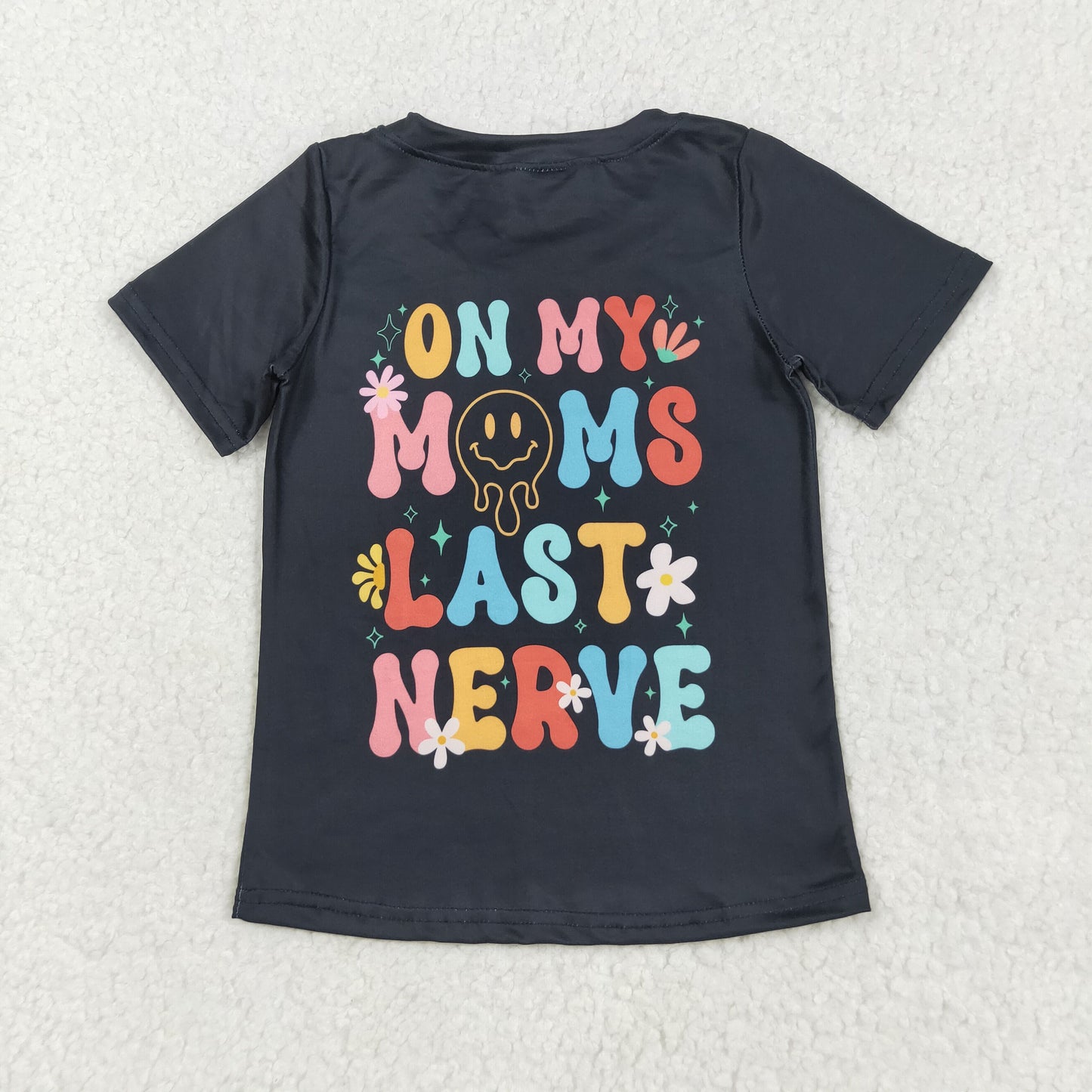 GT1026 ON MY MOMS LAST NERVE Print Girls Summer Tee Shirts Top