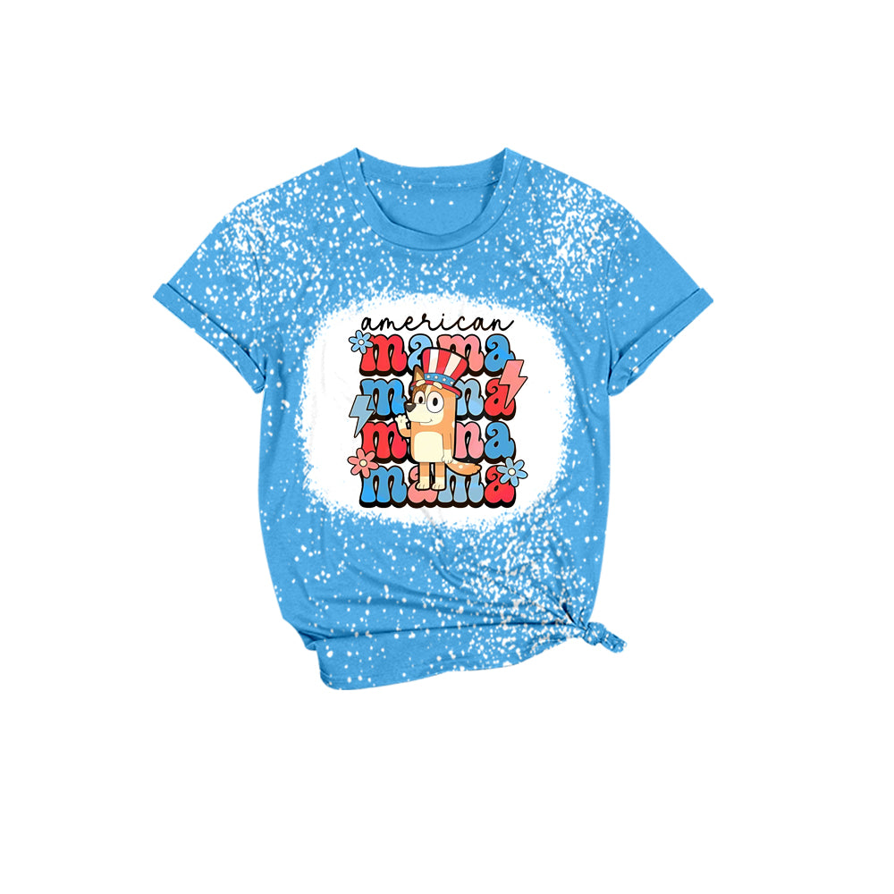 (Custom Design Preorder MOQ 5)  Cartoon Dog Blue MAMA Print Adult 4th of July Tee Shirts Top