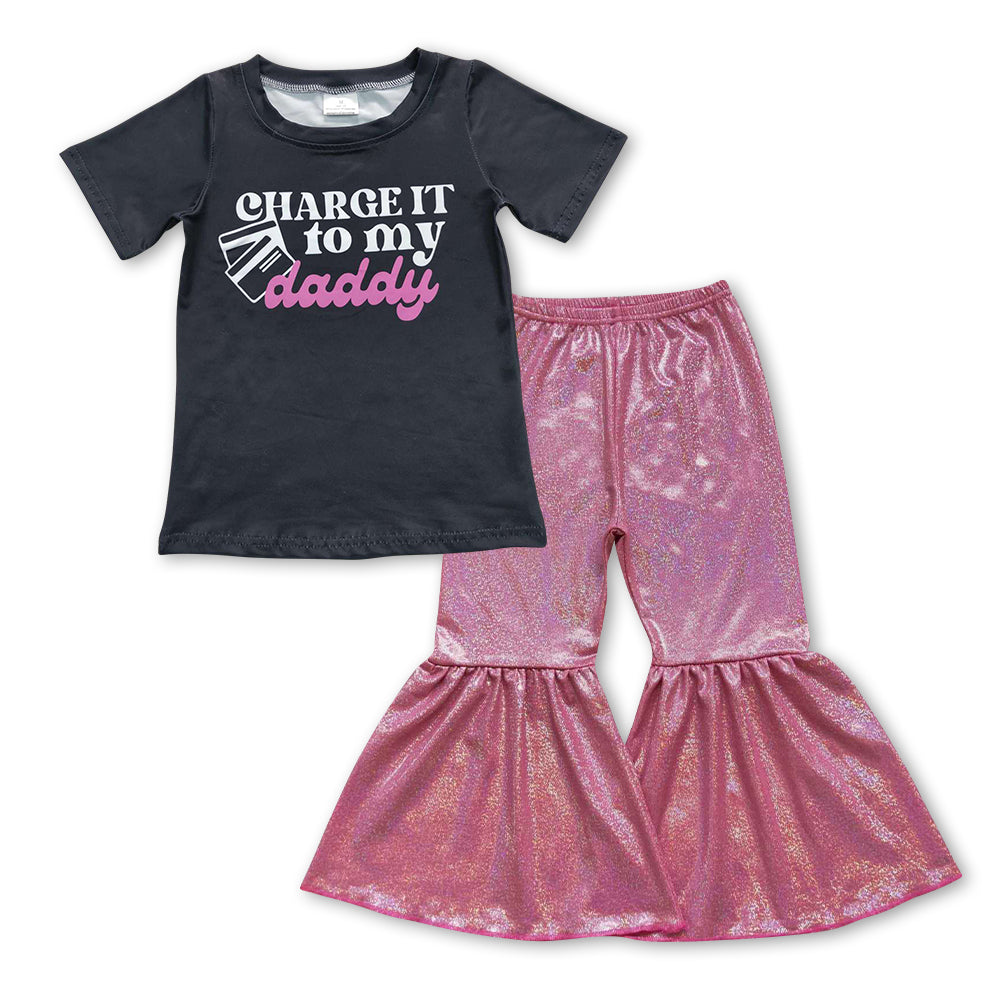 GSPO0968 Charge It To My Daddy Top Pink Bell Pants Girls Clothes Set