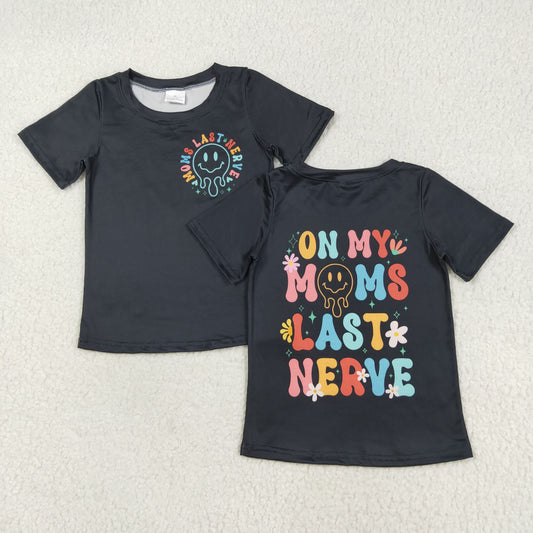 GT1026 ON MY MOMS LAST NERVE Print Girls Summer Tee Shirts Top